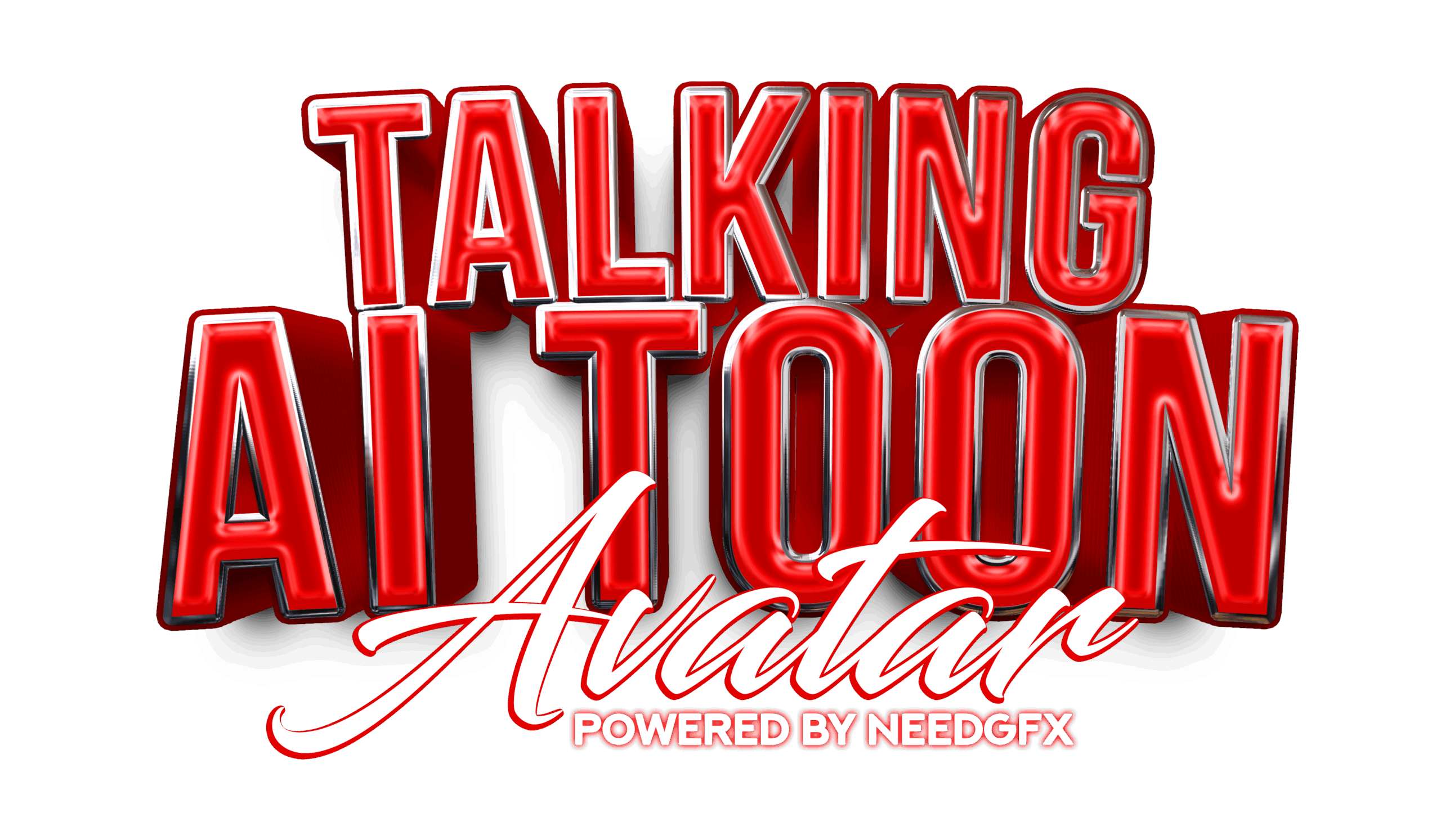 Talking AI Toon Avatar, red neon text on black background, powered by Needgfx.